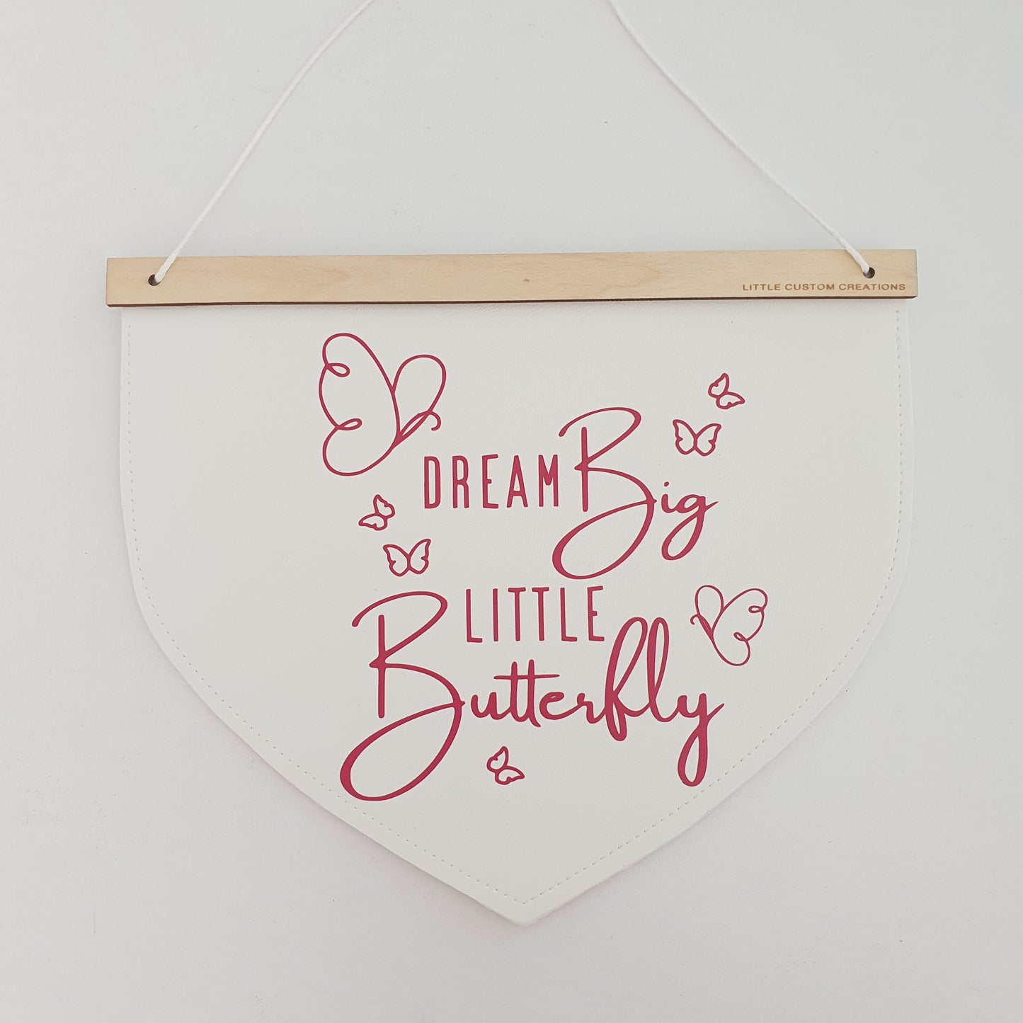 Dream Big Little Butterfly Banner - White/Magenta